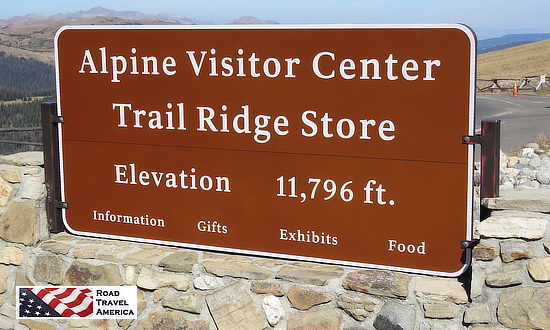 The Alpine Visitor Center on Trail Ridge Road ...Elevation 11,796 feet