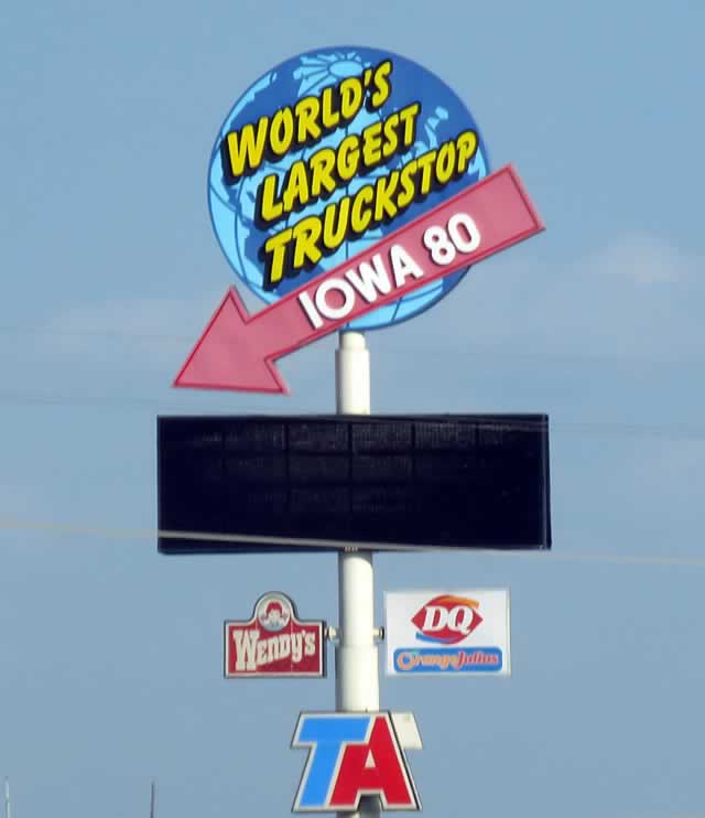 Sign at Iowa 80 ... World's Largest Truckstop